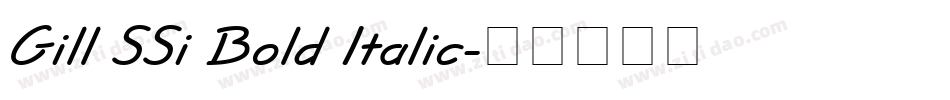 Gill SSi Bold Italic字体转换